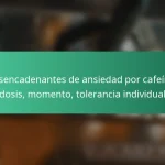 featured-image-desencadenantes-de-ansiedad-por-cafeina-dosis-momento-tolerancia-individual