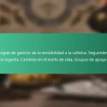 featured-image-estrategias-de-gestion-de-la-sensibilidad-a-la-cafeina-seguimiento-de-la-ingesta-cambios-en-el-estilo-de-vida-grupos-de-apoyo