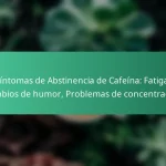 featured-image-sintomas-de-abstinencia-de-cafeina-fatiga-cambios-de-humor-problemas-de-concentracion